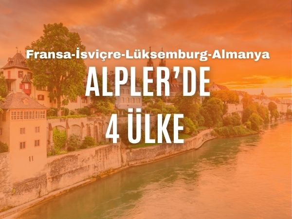 Alpler'de 4 Ülke