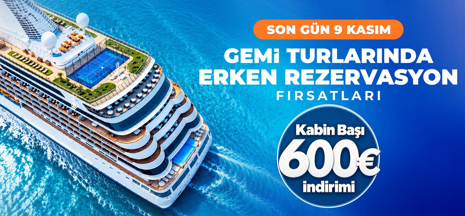 Gemide Erken Rezervasyon