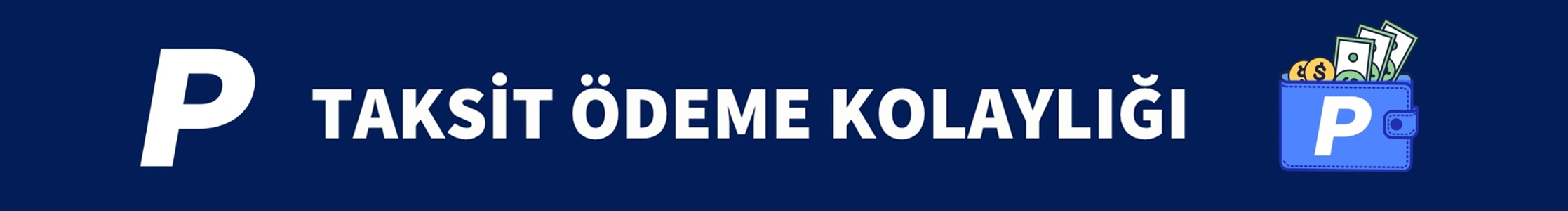 P-Taksit Kampanyası